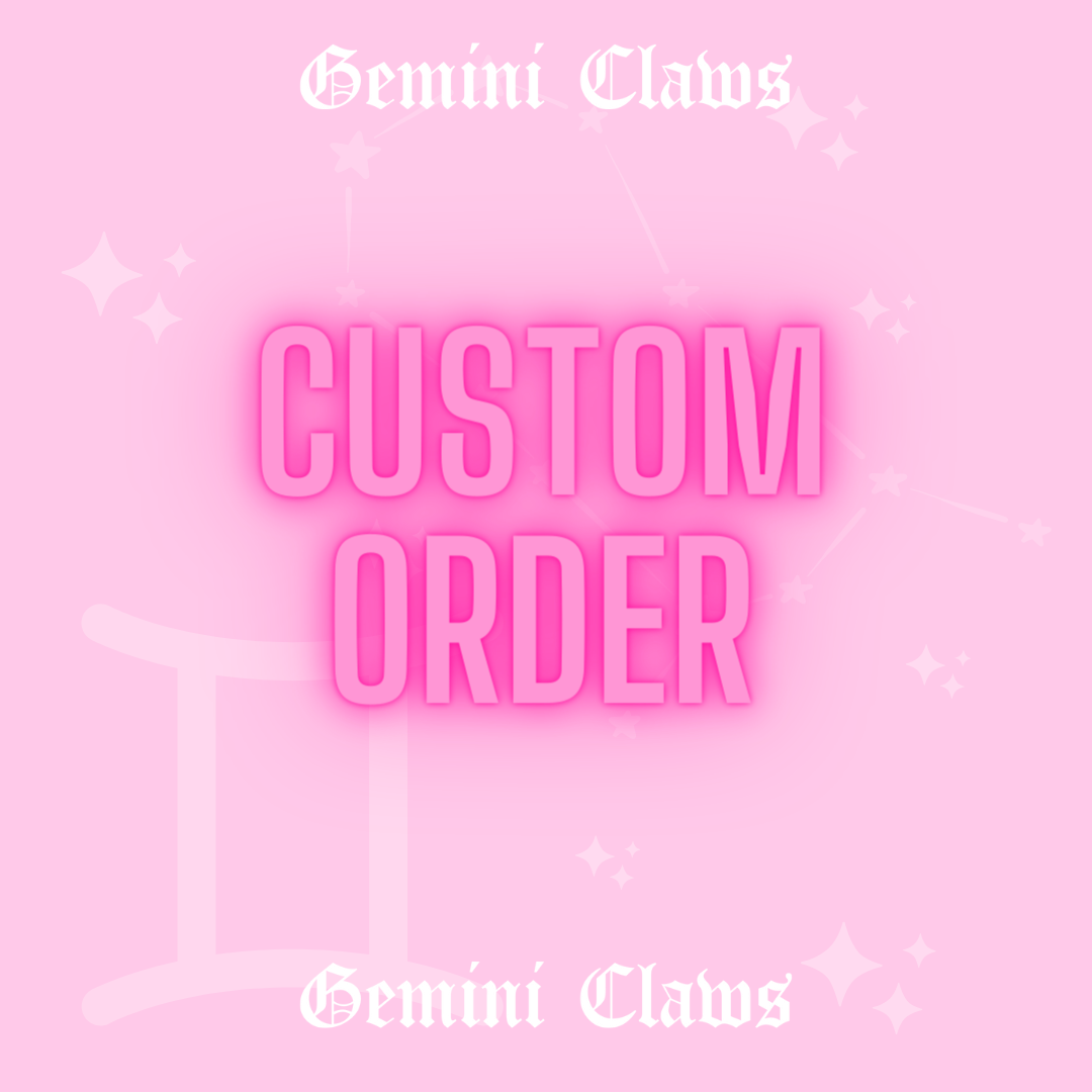 Custom Order